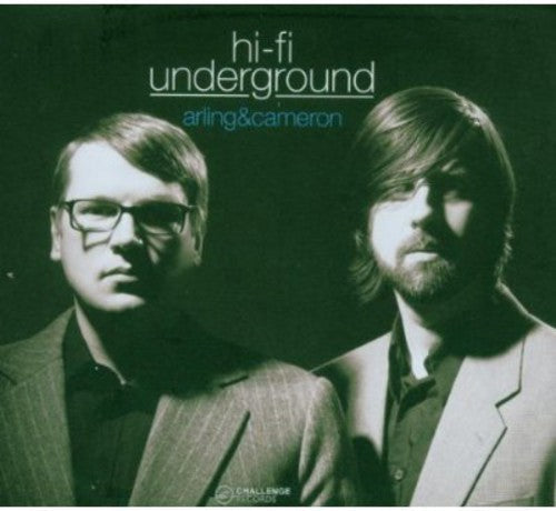 Arling & Cameron: Hi-Fi Underground \ CD