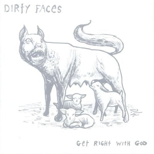 Dirty Faces: Get Right with God \ CD