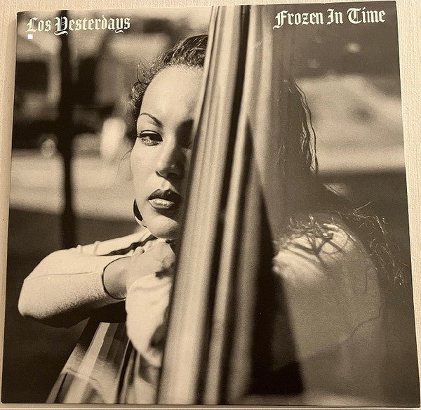 Los Yesterdays- Frozen In Time - VINYL