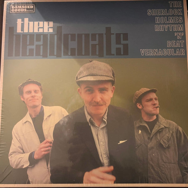 Thee Headcoats- The Sherlock Holmes Rhythm 'N' Beat Vernacular - VINYL