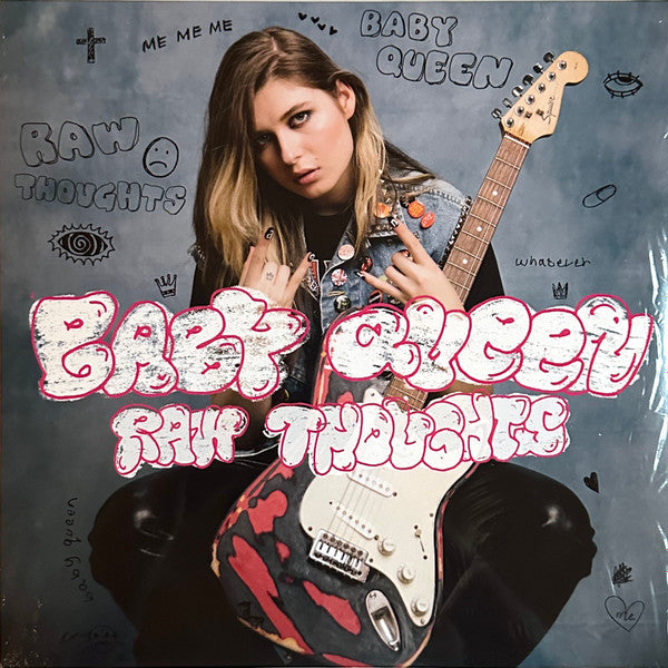 Baby Queen- Raw Thoughts - VINYL