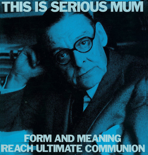 Tism- Form & Meaning Reach Ultimate Communion - VINYL