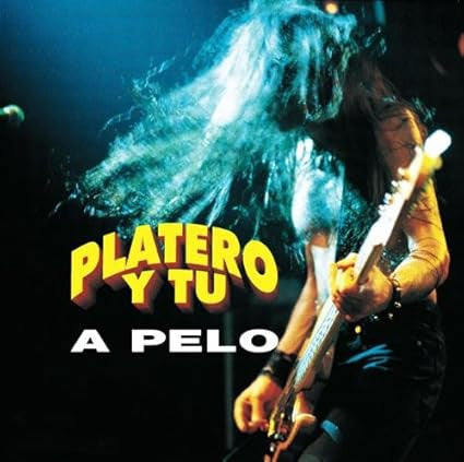 Platero y T- A Pelo - VINYL