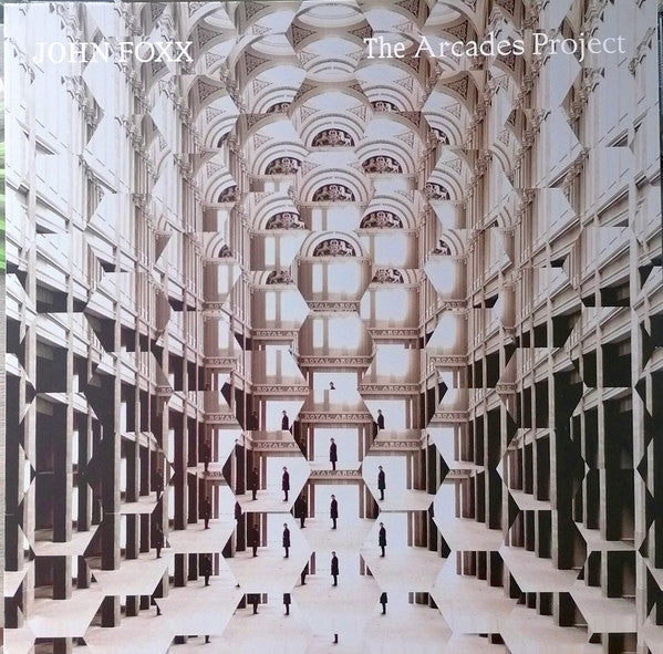 John Foxx- The Arcades Project - VINYL