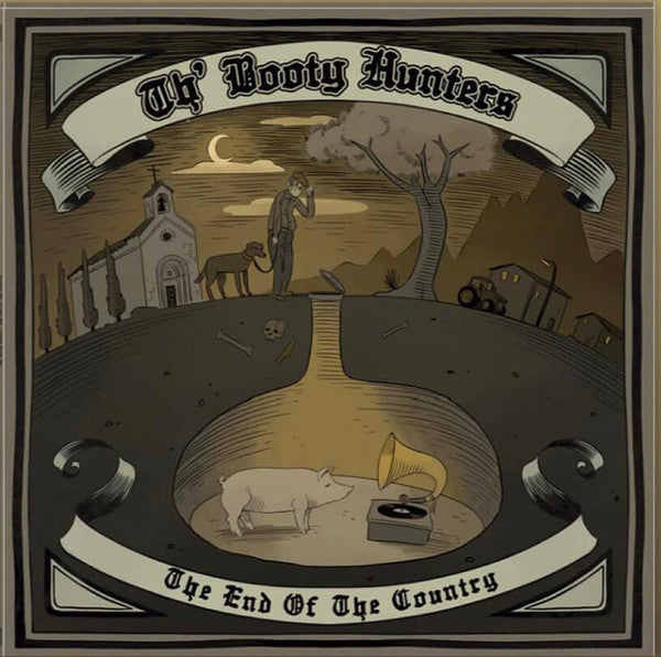 Booty Hunters- End Of The Country - VINYL