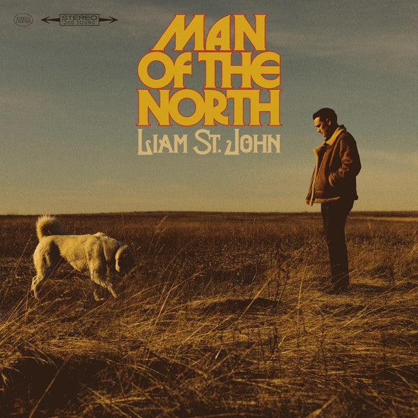 Liam St. John- Man Of The North (Indie Exclusive Vinyl) - VINYL