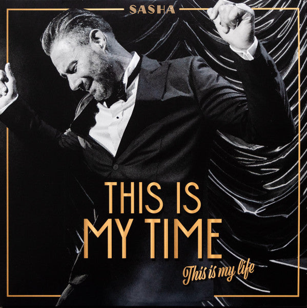 Sasha- This Is My Time This Is My Life - Limited 'Pop Up' Vinyl - VINYL
