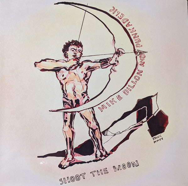 Mike Dillion- Shoot The Moon - VINYL