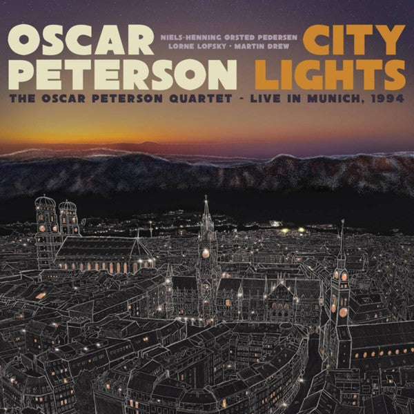 Oscar Peterson- City Lights: The Oscar Peterson Quartet - Live In Munich 1994 - VINYL