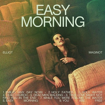 Elliot Maginot- Easy Morning (Can) - VINYL