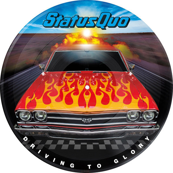 Status Quo- Driving To Glory - Picture Disc - VINYL