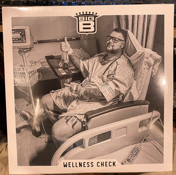 Big B- Wellness Check - VINYL