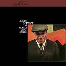 Horace Silver- Silver's Serenade (Blue Note Tone Poet Series) - VINYL