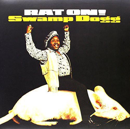 Swamp Dogg- Rat On! - VINYL