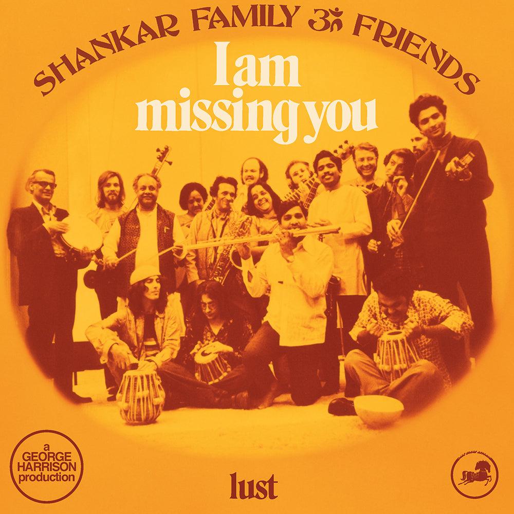Shankar Family & Friends- I Am Missing You -RSD22 - VINYL