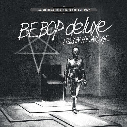 Be Bop Deluxe- Live In The Air Age -RSD22 (Drop) - VINYL
