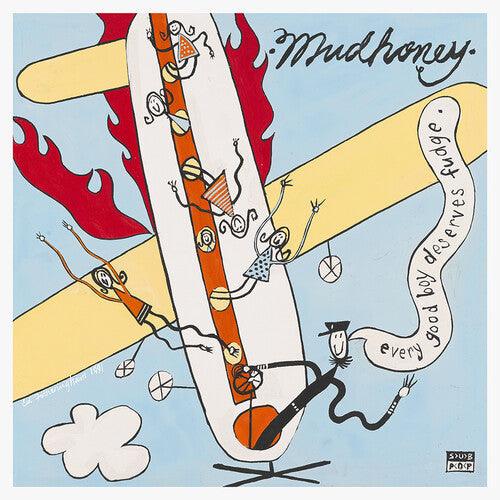 Mudhoney- Every Good Boy Deserves Fudge (30th Anniv DLX) - VINYL