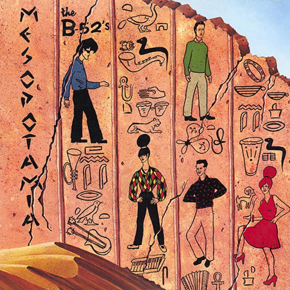 The B-52's- Mesopotamia (Rocktober '22) - VINYL