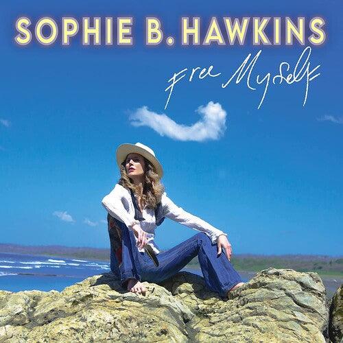 Sophie B Hawkins- Free Myself - VINYL