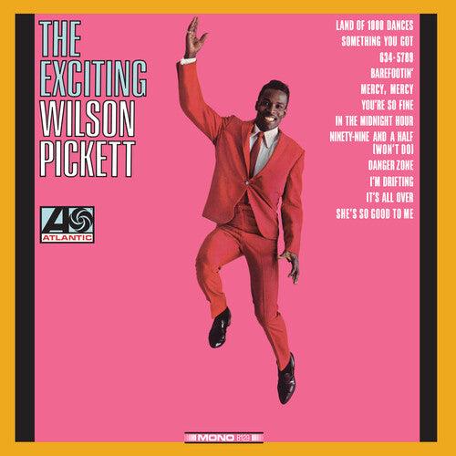 Wilson Pickett- The Exciting Wilson Pickett - VINYL