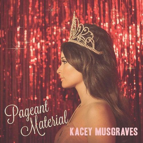 Kacey Musgraves- Pageant Material - VINYL