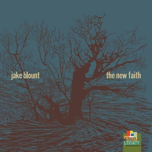 Jake Blount- New Faith - VINYL