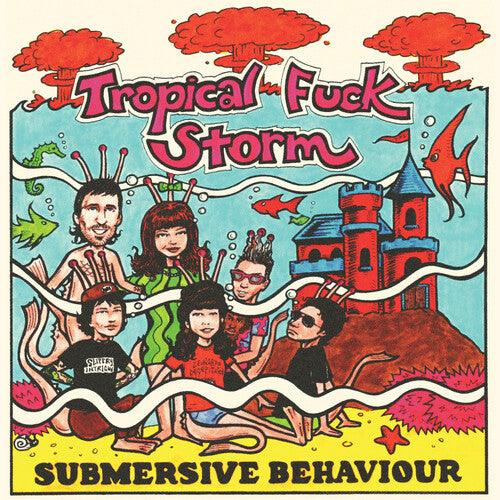 Tropical Fuck Storm- Submersive Behaviour (Clear/Aqua Blue Smoke Vinyl) - VINYL
