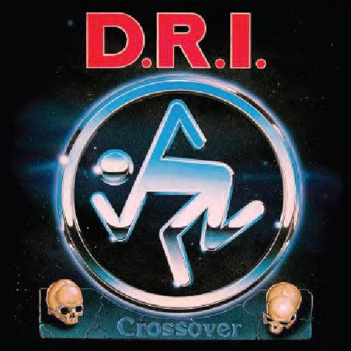 D.R.I.- Crossover: Millenium Edition - VINYL
