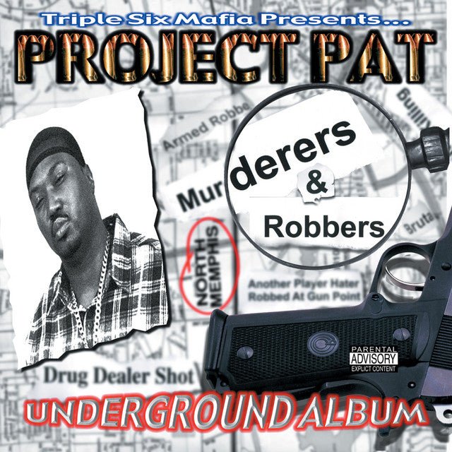 Project Pat- Murderers & Robbers - VINYL