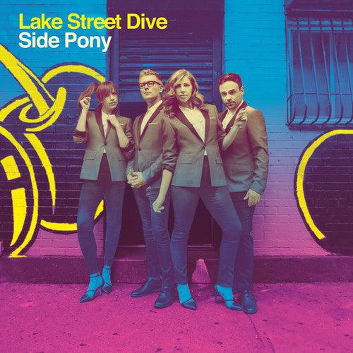 Lake Street Dive- Side Pony - VINYL
