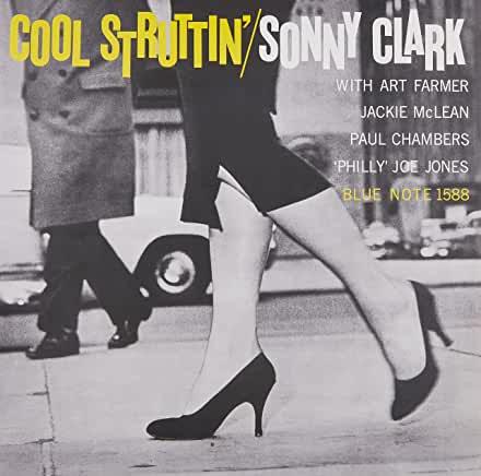 Sonny Clark- Cool Struttin' (Blue Note Classic Vinyl Edition) - VINYL
