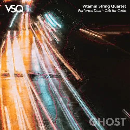 Vitamin String Quartet- Ghost: VSQ Performs Death Cab For Cutie -RSD23 - VINYL