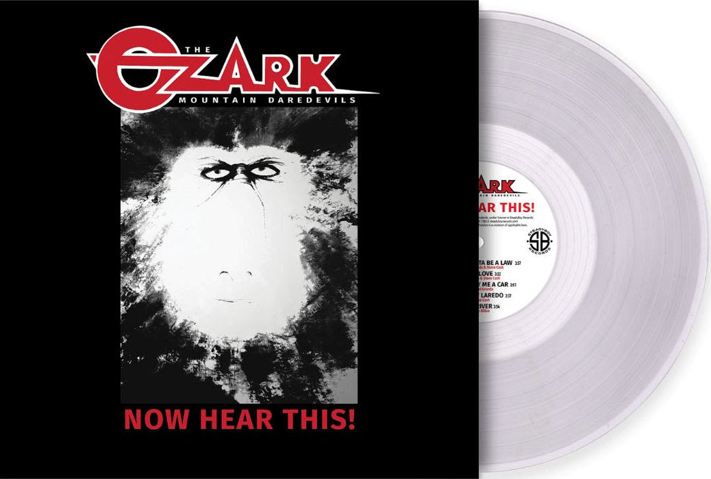 The Ozark Mountain Daredevils- Now Hear This! (RSD Essential) - VINYL