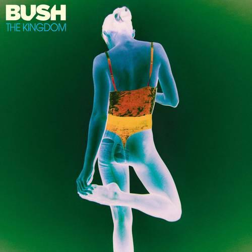 Bush- The Kingdom - VINYL