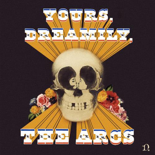 The Arcs- Yours Dreamily - VINYL
