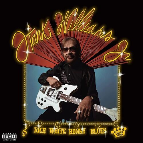 Hank Williams Jr- Rich White Honky Blues - VINYL