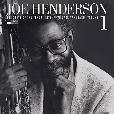 Joe Henderson- State Of The Tenor: Live At The Village Vanguard Vol 1 (Tone Poet Series) - VINYL