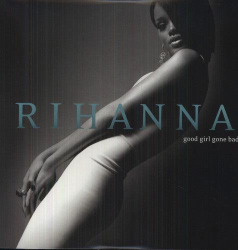 Rihanna- Good Girl Gone Bad - VINYL
