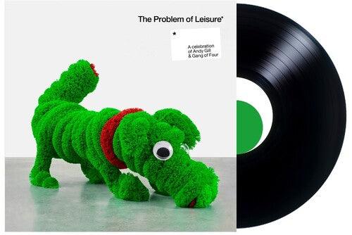 Various- The Problem Of Leisure: A Celebration of Andy Gill and Gang Of Four - VINYL