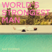 Gaz Coombes- World’s Strongest Man [LP] - VINYL