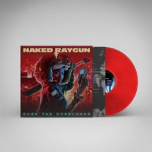 Naked Raygun- Over The Overlords - Red Colored Vinyl - VINYL