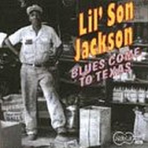 Melvin "Lil' Son" Jackson: Blues Come to Texas  \ CD