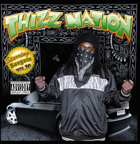 Mac Dre Presents: Thizz Nation, Vol. 10: Bavgate  \ CD