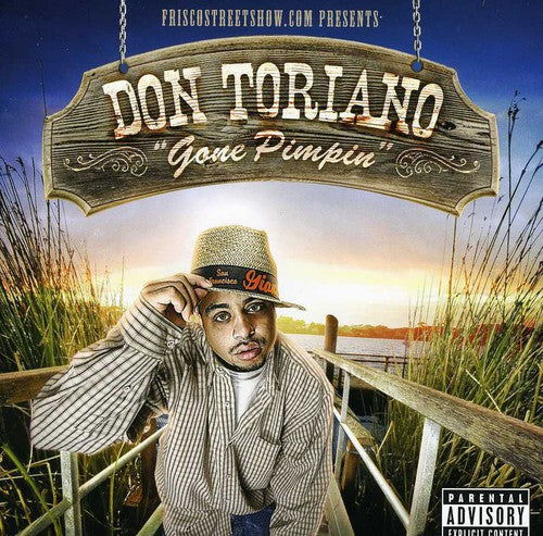 Don Toriano: Gone Pimpin  \ CD
