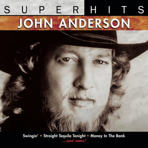 John Anderson: Super Hits  \ CD