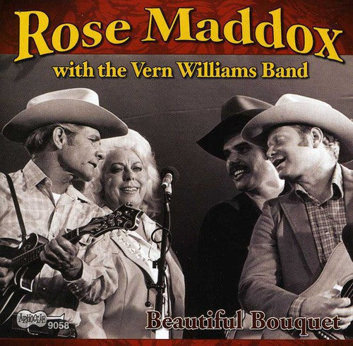 Rose Maddox & the Williams Band: A Beautiful Bouquet  \ CD