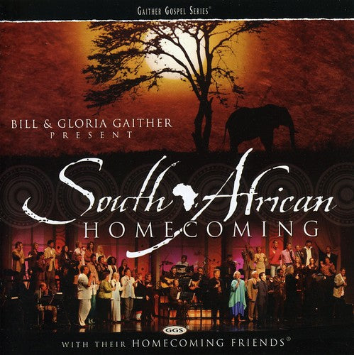 Bill Gaither: South African Homecoming  \ CD