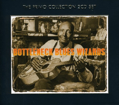 Various Artists: Bottleneck Blues Wizards  \ CD