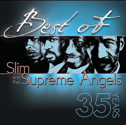 Slim & the Supreme Angels: Best of  \ CD