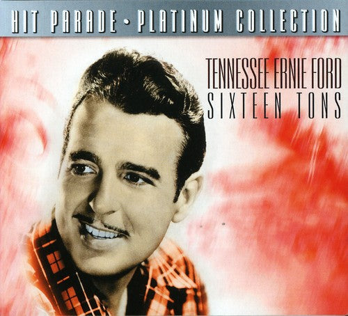 Tennessee Ernie Ford: Sixteen Tons  \ CD